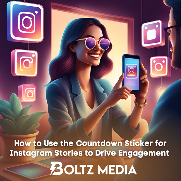 How to Use the Countdown Sticker for Instagram Stories to Drive Engagement